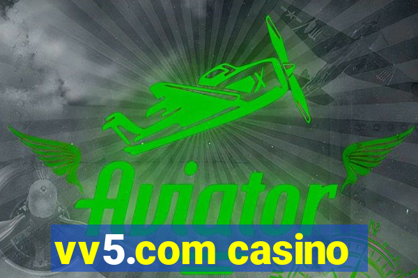 vv5.com casino